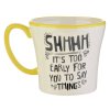 Comical Saying Coffee Mug Offered in 4 Styles