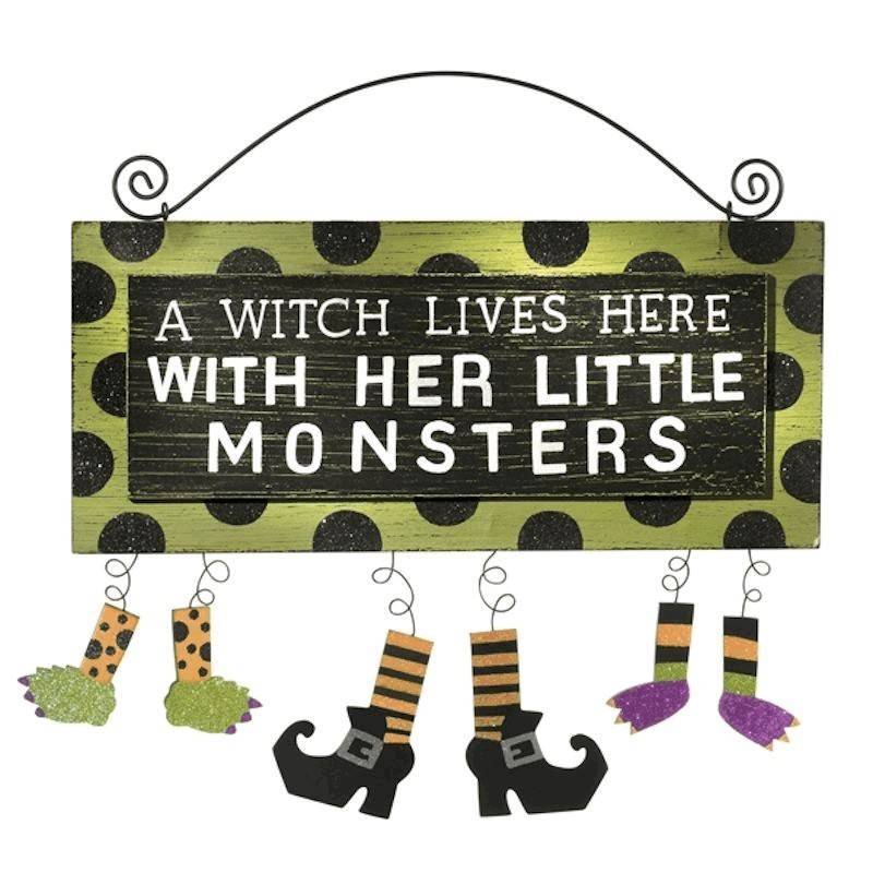 A Witch Lives Here with Her Little Monsters Halloween Sign